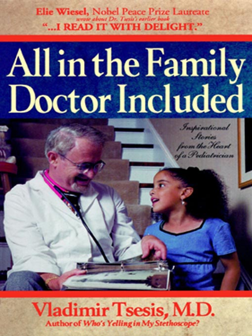 Title details for All In the Family, Doctor Included by Vladimir A. Tsesis - Available